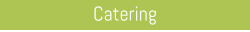 Catering